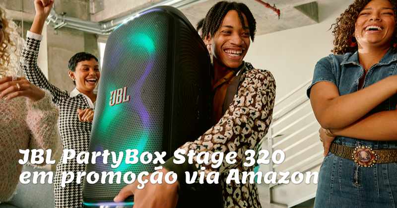 JBL PartyBox Stage 320 original em promoção via Amazon